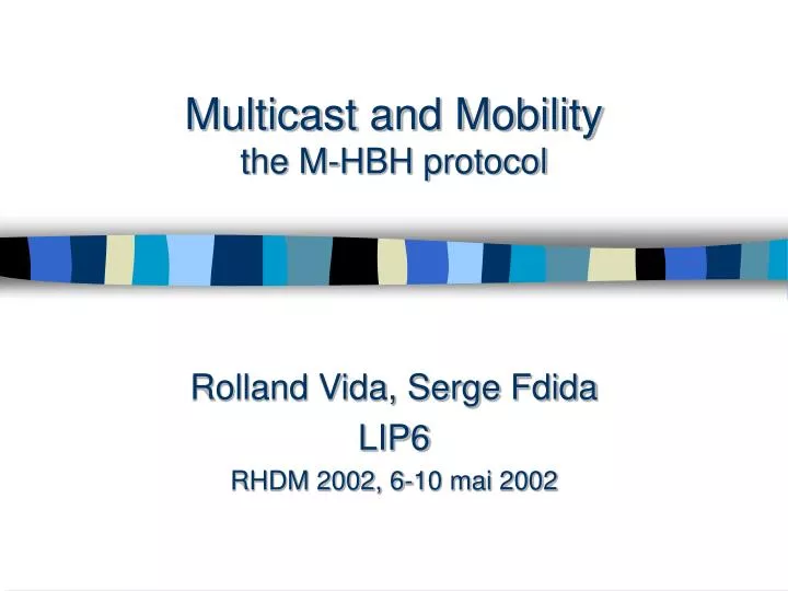 multicast and mobility the m hbh protocol