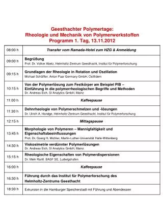 geesthachter polymertage rheologie und mechanik von polymerwerkstoffen programm 1 tag 13 11 2012
