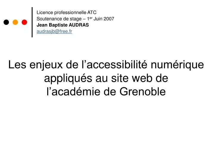 les enjeux de l accessibilit num rique appliqu s au site web de l acad mie de grenoble