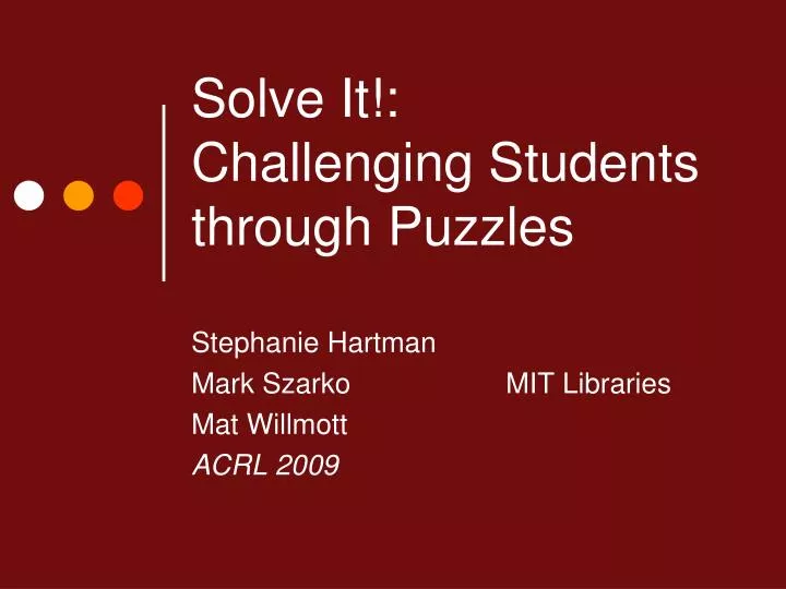 solve it challenging students through puzzles