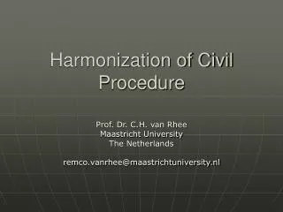 Harmonization of Civil Procedure