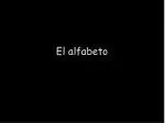 El alfabeto - slide 1