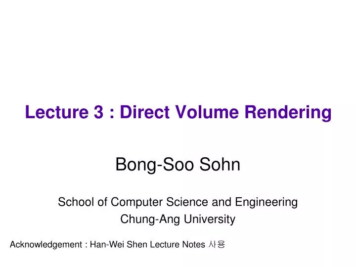 lecture 3 direct volume rendering