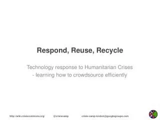 Respond, Reuse, Recycle