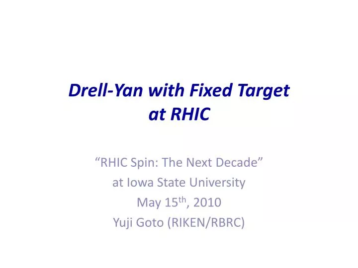 drell yan with fixed target at rhic