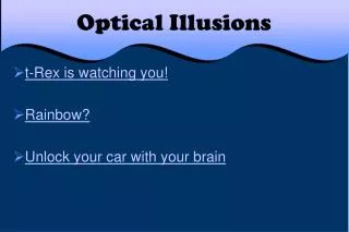 Optical Illusions