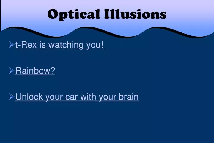 optical illusions