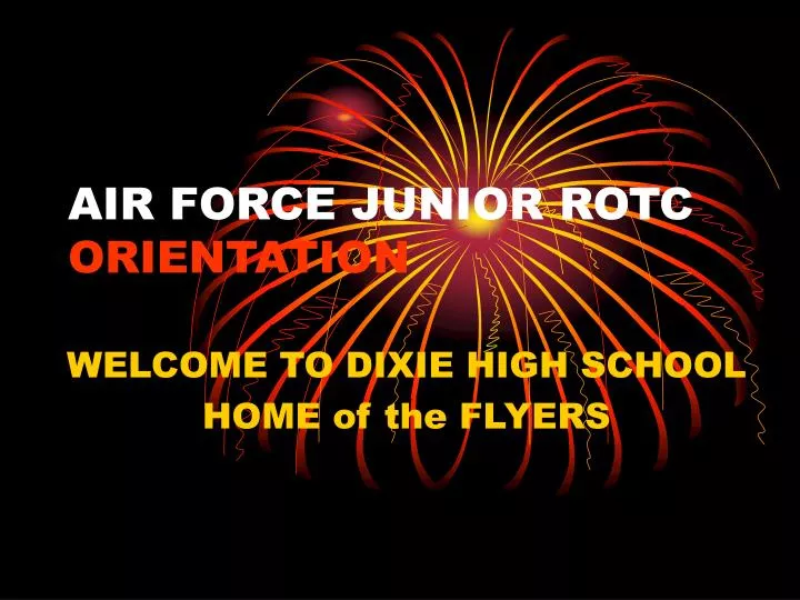 air force junior rotc orientation