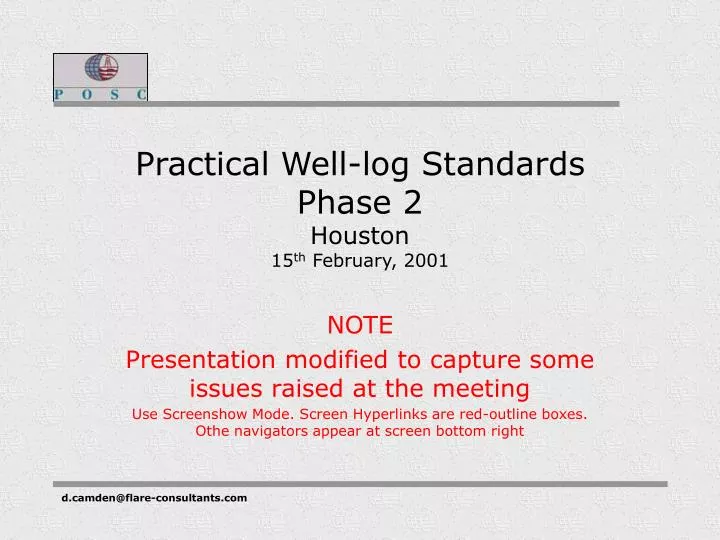 practical well log standards phase 2 houston 15 th february 2001