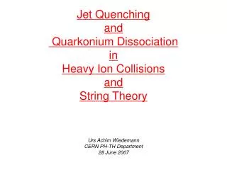 Jet Quenching and Quarkonium Dissociation in Heavy Ion Collisions and String Theory