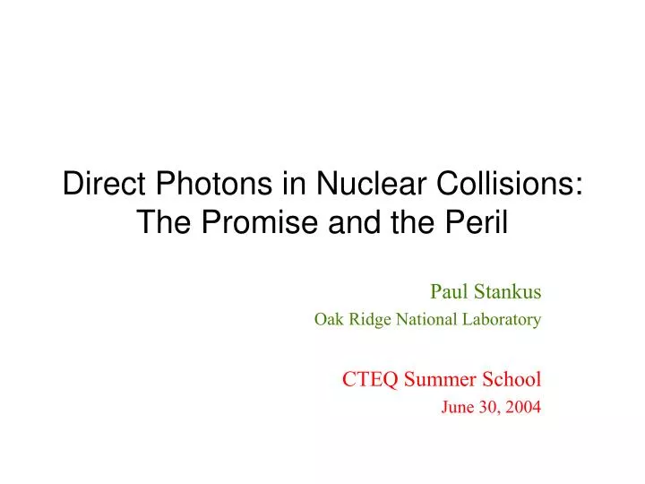 direct photons in nuclear collisions the promise and the peril