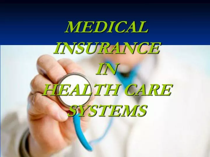 medical insurance in health care systems