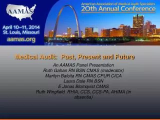 Medical Audit: Past, Present and Future