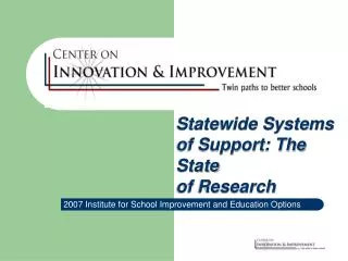 2007 Institute for School Improvement and Education Options