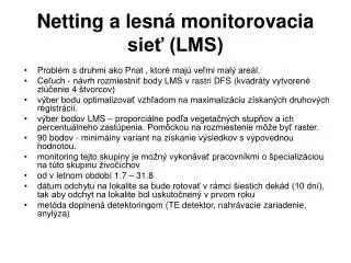 netting a lesn monitorovacia sie lms