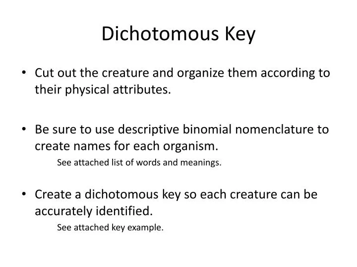 dichotomous key