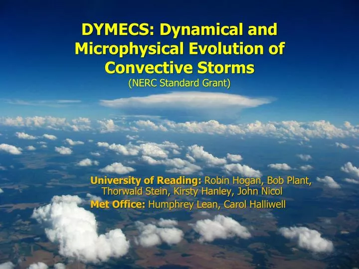 dymecs dynamical and microphysical evolution of convective storms nerc standard grant