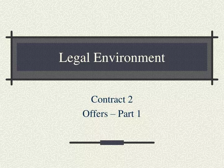legal environment