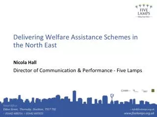 Delivering Welfare Assistance Schemes in the North East