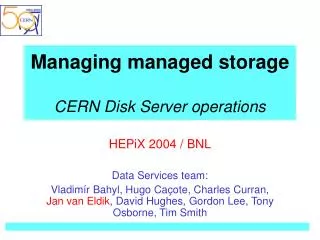 Managing managed storage CERN Disk Server operations