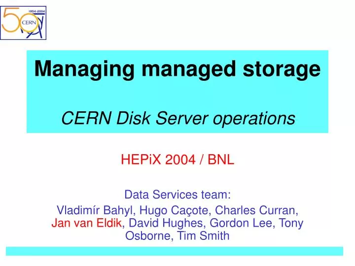 managing managed storage cern disk server operations