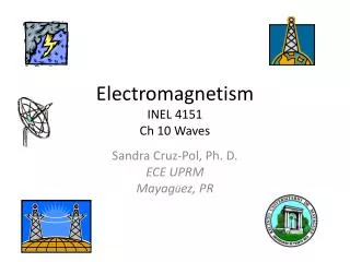 Electromagnetism INEL 4151 Ch 10 Waves