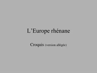 l europe rh nane
