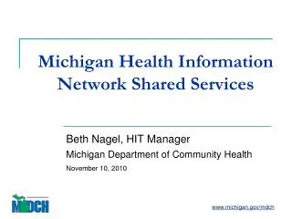 Michigan Health Information Network Shared Services