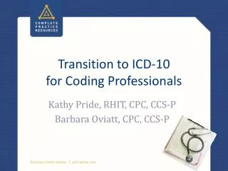 Transition to ICD-10 for Coding Professionals
