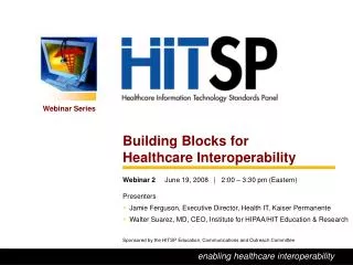Building Blocks for Healthcare Interoperability