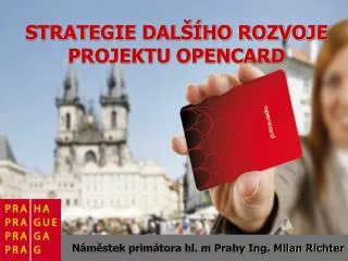 strategie dal ho rozvoje projektu opencard