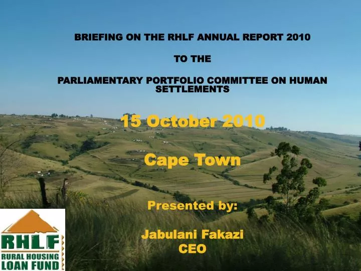 briefing by rhlf on annual report 2010