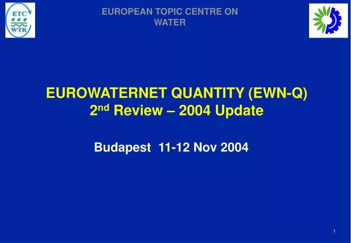eurowaternet quantity ewn q 2 nd review 2004 update