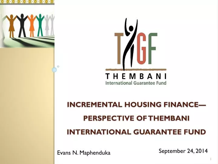 incremental housing finance perspective of thembani international guarantee fund