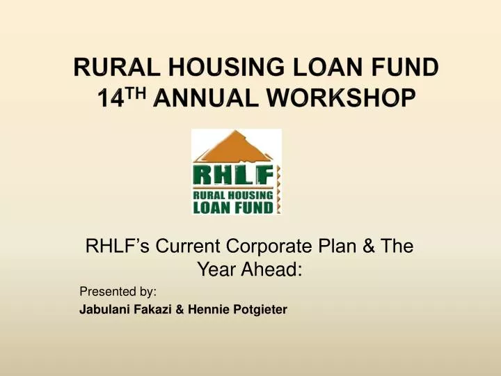 rural housing loan fund 14 th annual workshop