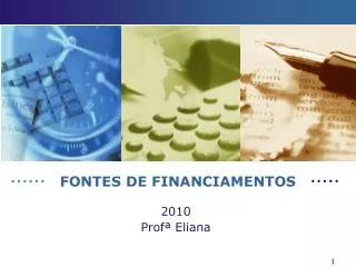 fontes de financiamentos