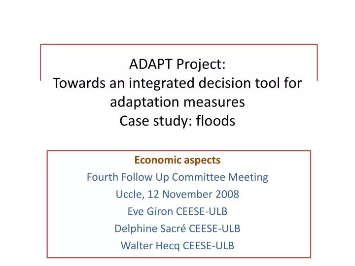 adapt project towards an integrated decision tool for adaptation measures case study floods