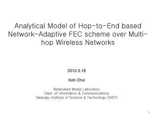 Analytical Model of Hop-to-End based Network-Adaptive FEC scheme over Multi-hop Wireless Networks