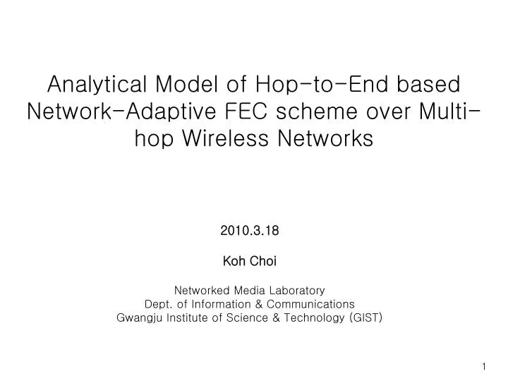 analytical model of hop to end based network adaptive fec scheme over multi hop wireless networks