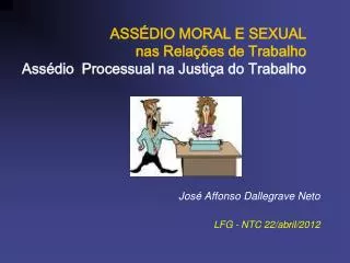 ass dio moral e sexual nas rela es de trabalho ass dio processual na justi a do trabalho