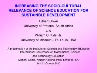 INCREASING THE SOCIO-CULTURAL RELEVANCE OF SCIENCE EDUCATION FOR SUSTAINBLE DEVELOPMENT