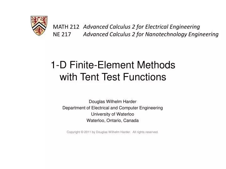 1 d finite element methods with tent test functions