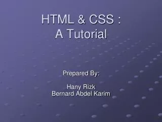 HTML &amp; CSS : A Tutorial