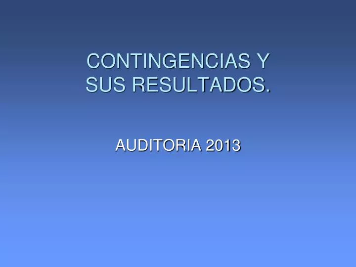 contingencias y sus resultados