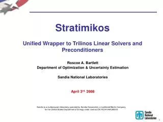 Stratimikos Unified Wrapper to Trilinos Linear Solvers and Preconditioners