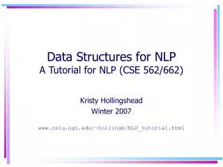 Data Structures for NLP A Tutorial for NLP (CSE 562/662)