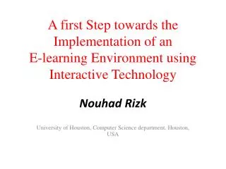 A first Step towards the Implementation of an E-learning Environment using Interactive Technology