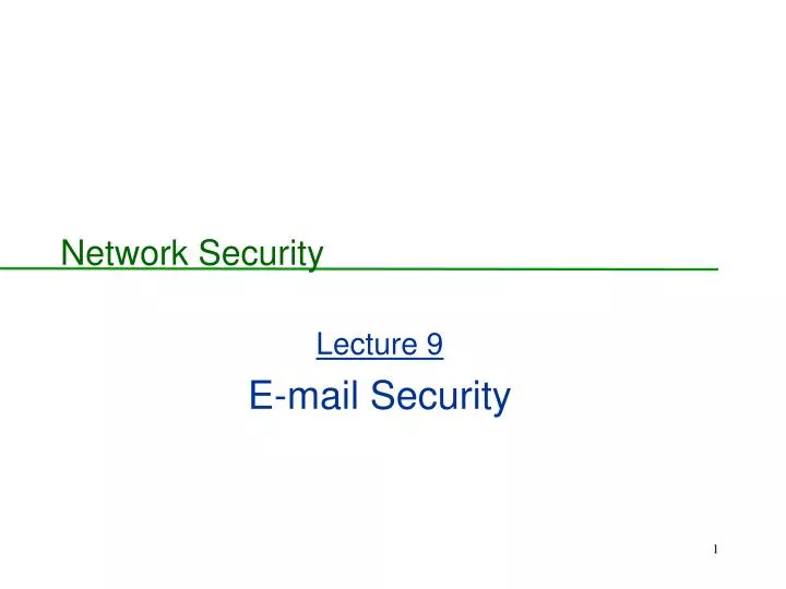 lecture 9 e mail security