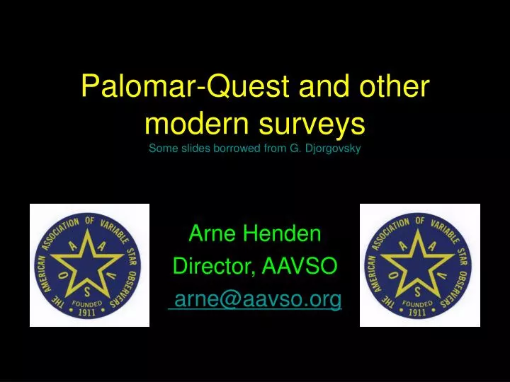 palomar quest and other modern surveys some slides borrowed from g djorgovsky