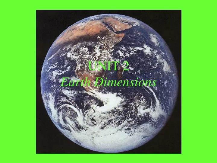 unit 2 earth dimensions